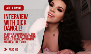 Financial Dominatrix Adela Divine Guests on 'Danglin' After Dark'