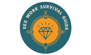 Sex Work Survival Guide to Host May 1 Summit