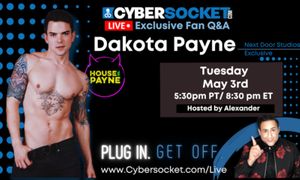 Cybersocket Hosts Dakota Payne Live Q&A Today at 5:30 PT