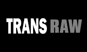 Transglamour Sister Site Trans Raw Launches