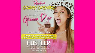 Gianna Dior to Appear at Hustler Hollywood Pasadena Grand Opening