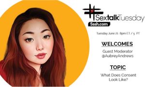 Aubry Andrews to Discuss Consent on #SexTalkTuesday 