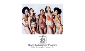 LoveDrop Launches Brand Ambassador Program