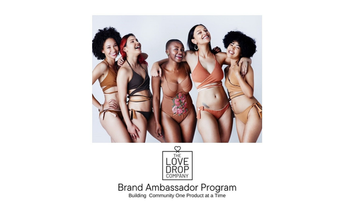 LoveDrop Launches Brand Ambassador Program