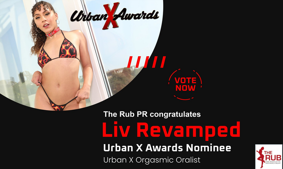 Liv Revamped Nominated for Orgasmic Oralist Award From Urban X