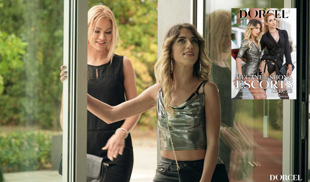 Mégane Lopez, Shona River Are Latest 'Escorts Deluxe' for Dorcel AVN