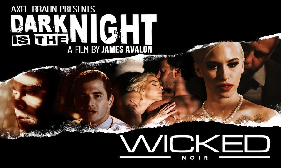 Wicked Noir Drops Finale of James Avalon's 'Dark Is the Night'