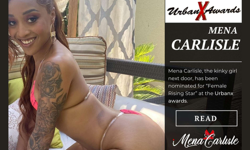 Mena Carlisle Nominated for Urban X Awards' Female Rising Star