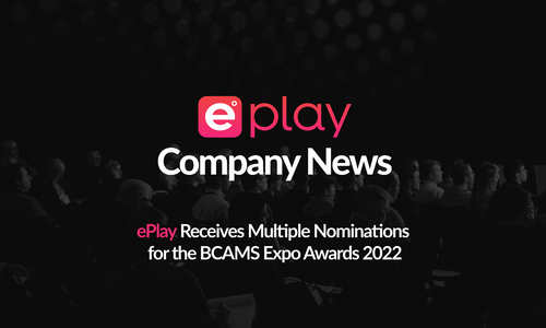 ePlay Celebrates Nominations for 2022 BCAMS Awards