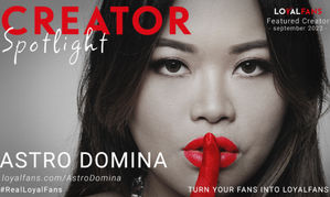 AstroDomina Named LoyalFans’ ‘Featured Creator’ for September