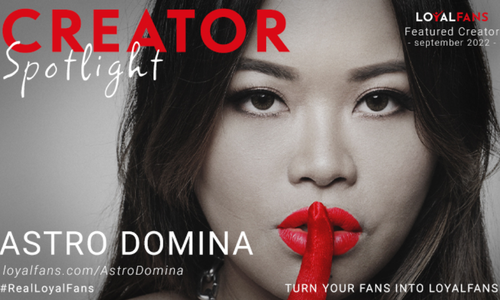 AstroDomina Named LoyalFans’ ‘Featured Creator’ for September