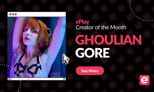 ePlay Names Ghoulian Gore September Creator of the Month