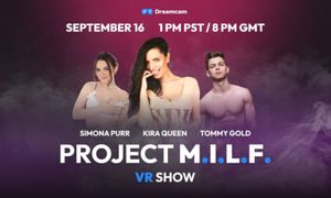 Dreamcam Hosts the 'Project M.I.L.F. VR Show'