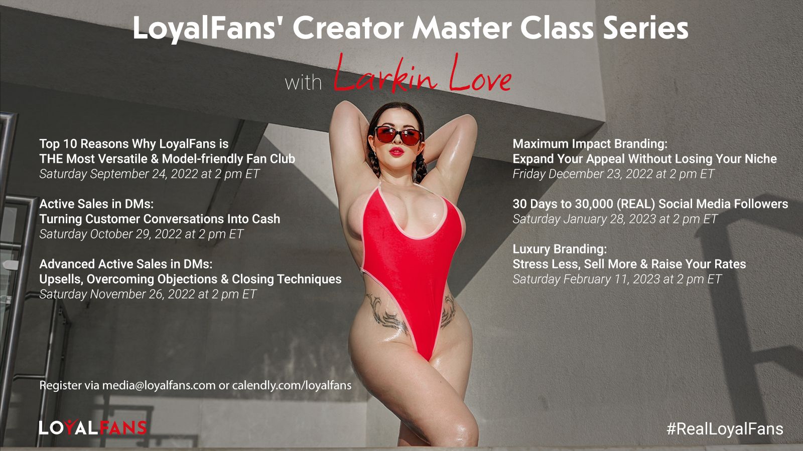 LoyalFans.com, Larkin Love Announce Creator Master Class Series