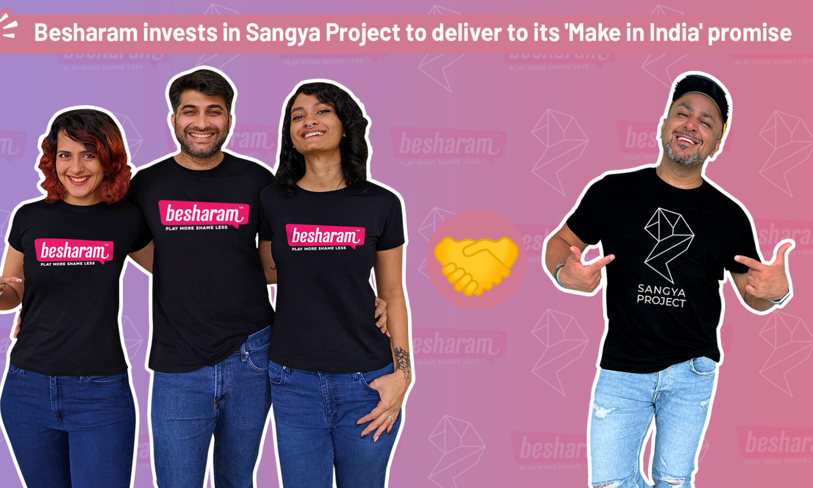 Besharam Invests in Sangya Project to Make Sex Toys in India