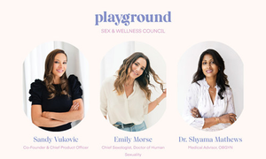 Playground Launches Sex and Wellness Council With Dr. Emily Morse