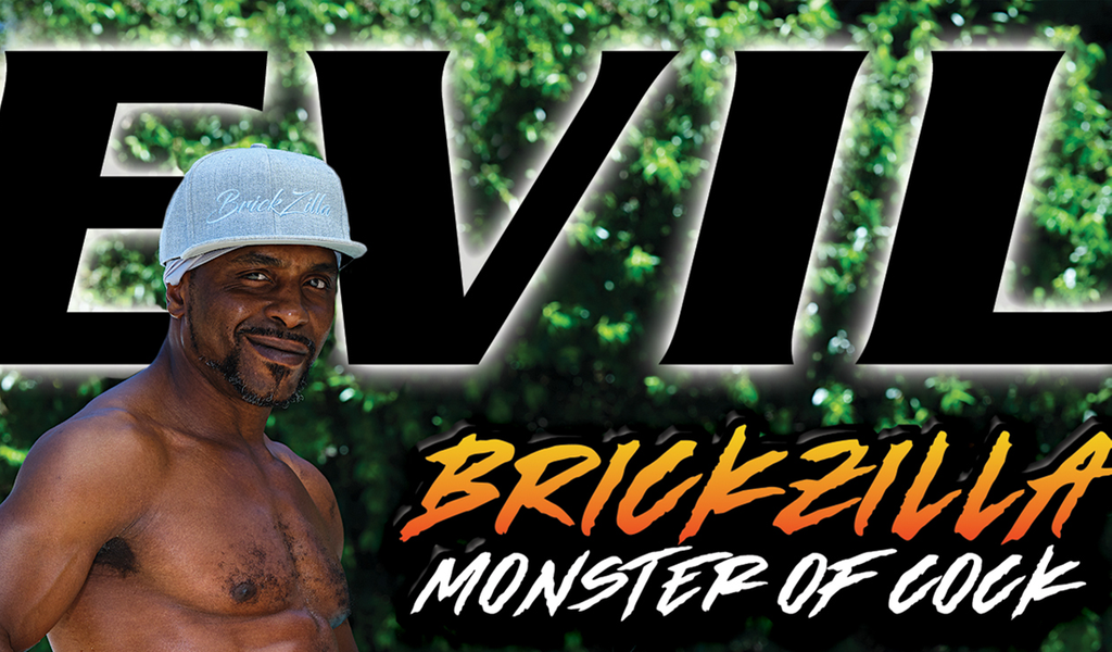 Evil Angel Debuts 'Brickzilla: Monster of Cock' AVN