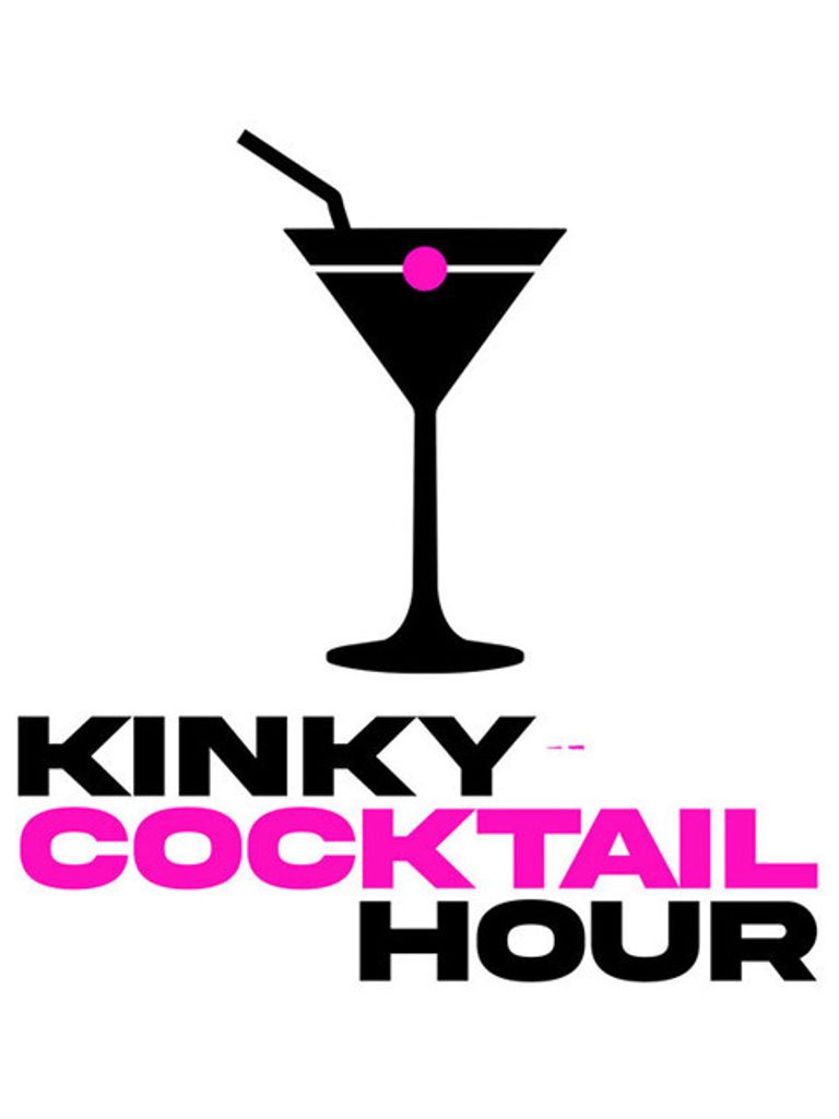 Kinky Cocktail Hour