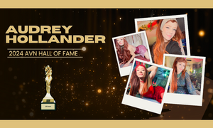 Audrey Hollander Inducted Into the AVN Hall of Fame