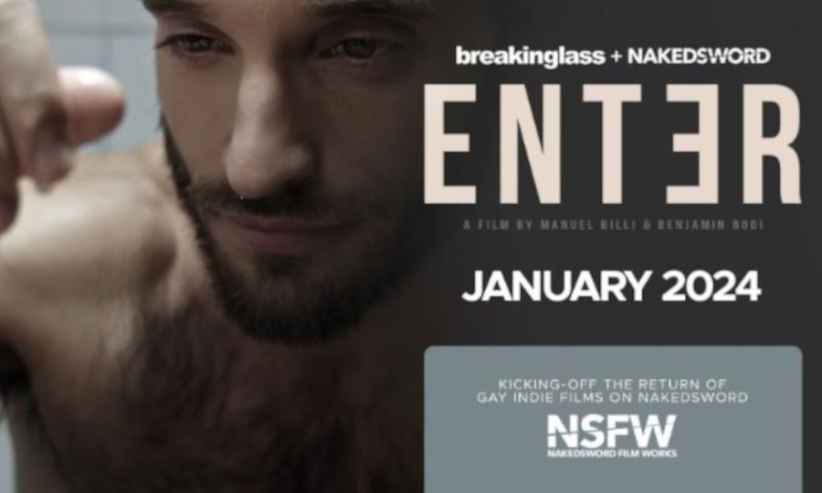 NakedSword Debuts Erotic French Film 'Enter'