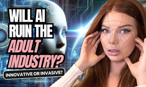 SexWorkCEO Explores the Future of AI in the Adult Industry
