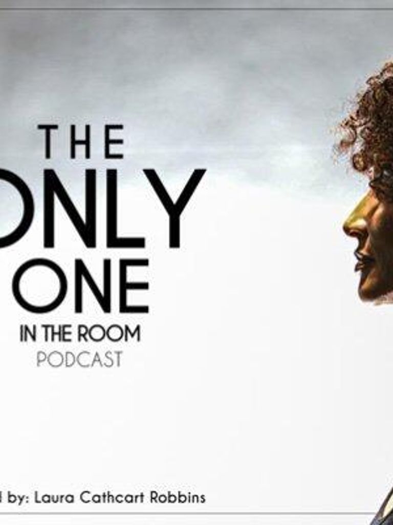 The Only One In The Room Podcast