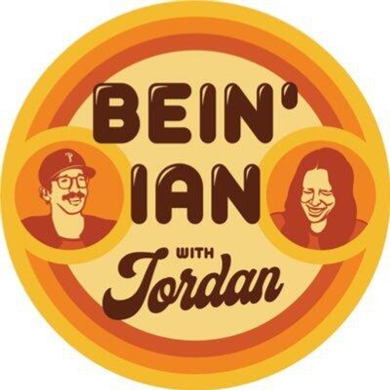 Bein’ Ian with Jordan Podcast