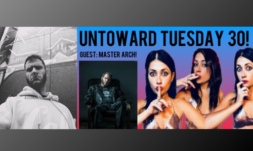 Master Arch Guests on Keanu C. Thompson's 'Untoward Tuesday'