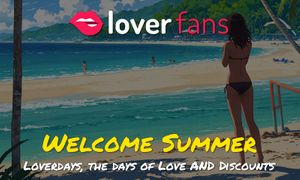 LoverFans Announces 'Welcome Summer' Campaign