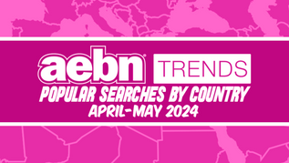 AEBN Publishes Popular Searches by Country for April & May 2024