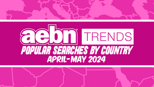 AEBN Publishes Popular Searches by Country for April & May 2024