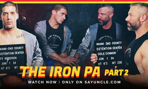 Cole Connor, Ty Roderick Star in Part 2 of SayUncle's 'Iron Pa'