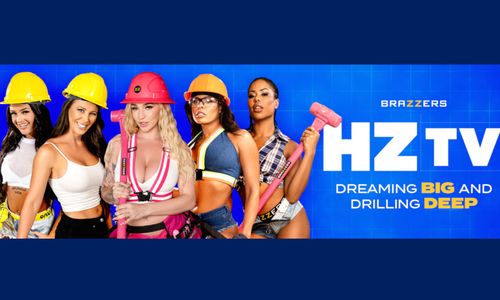 Brazzers Debuts Second Chapter of 'HZTV'