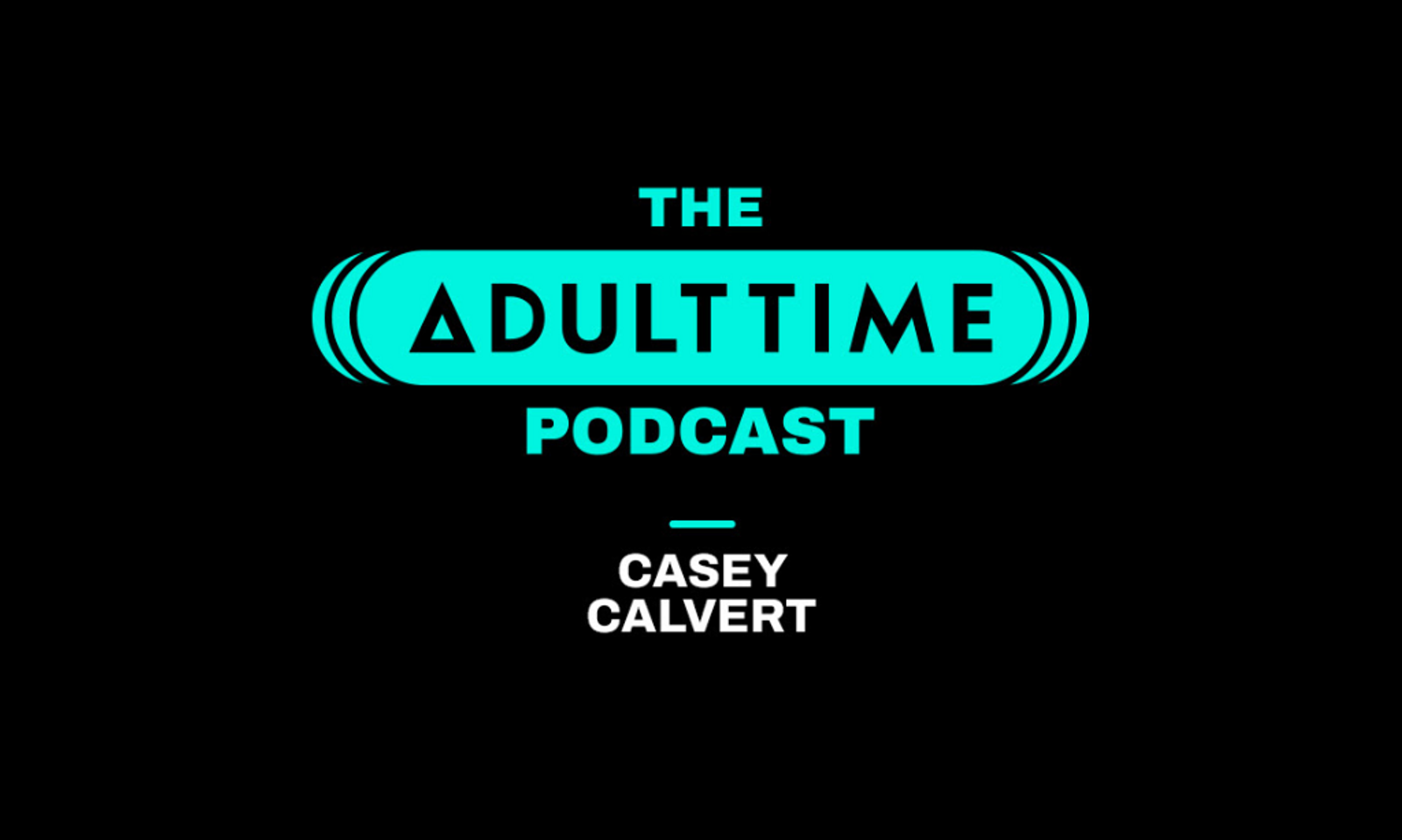 'The Adult Time Podcast' Welcomes Casey Calvert