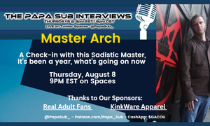 Pro-Dom Master Arch Going Live With Papa Sub on X Spaces Tomorrow