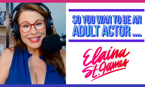 Elaina St. James Unveils Secrets to Becoming a Male Adult Actor