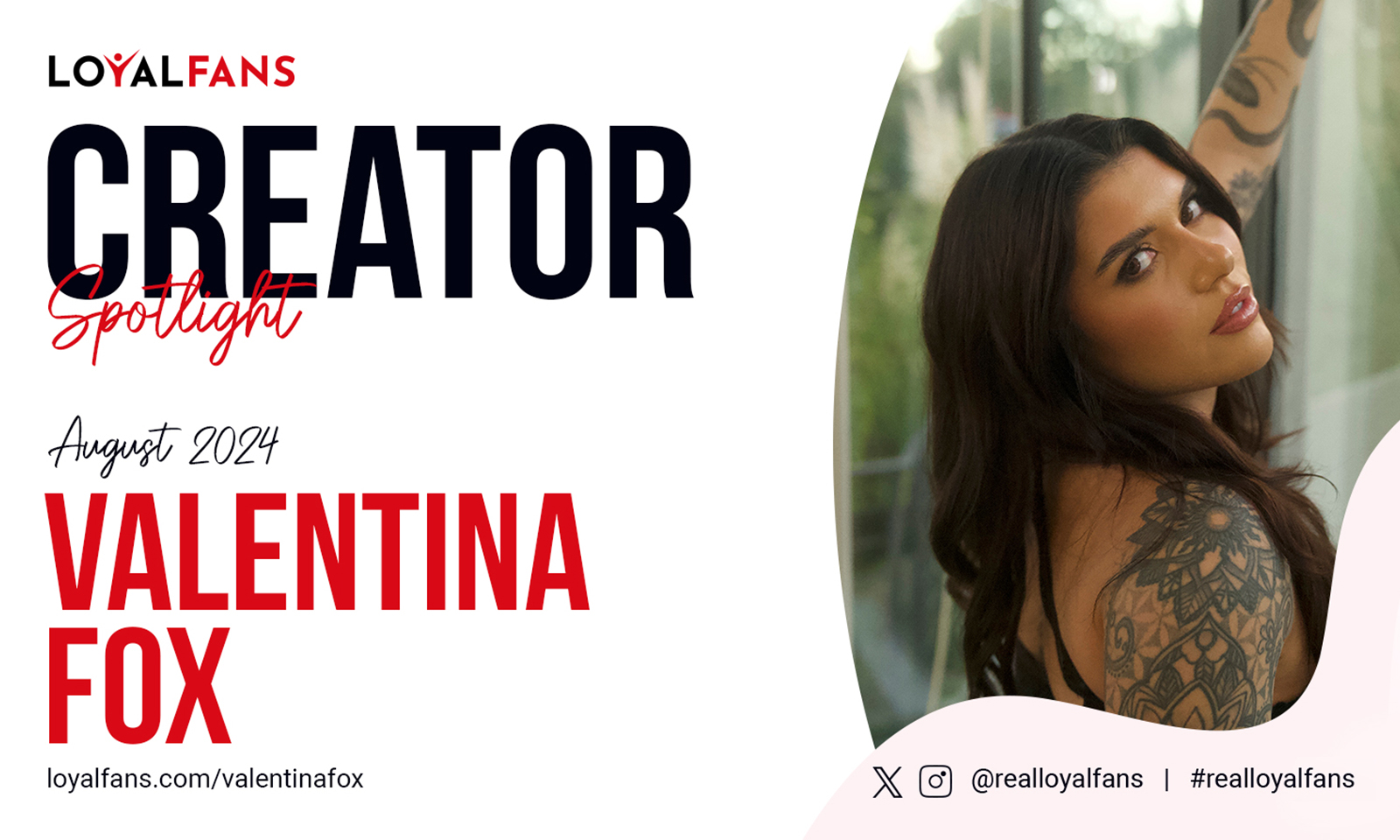 Valentina Fox Selected as LoyalFans' August Featured Creator