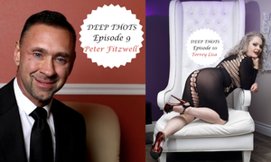 'Deep Thots' Podcast Welcomes Peter Fitzwell, Torrey Lisa