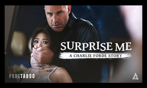 Charlie Forde Makes Pure Taboo Directing Debut With ‘Surprise Me’