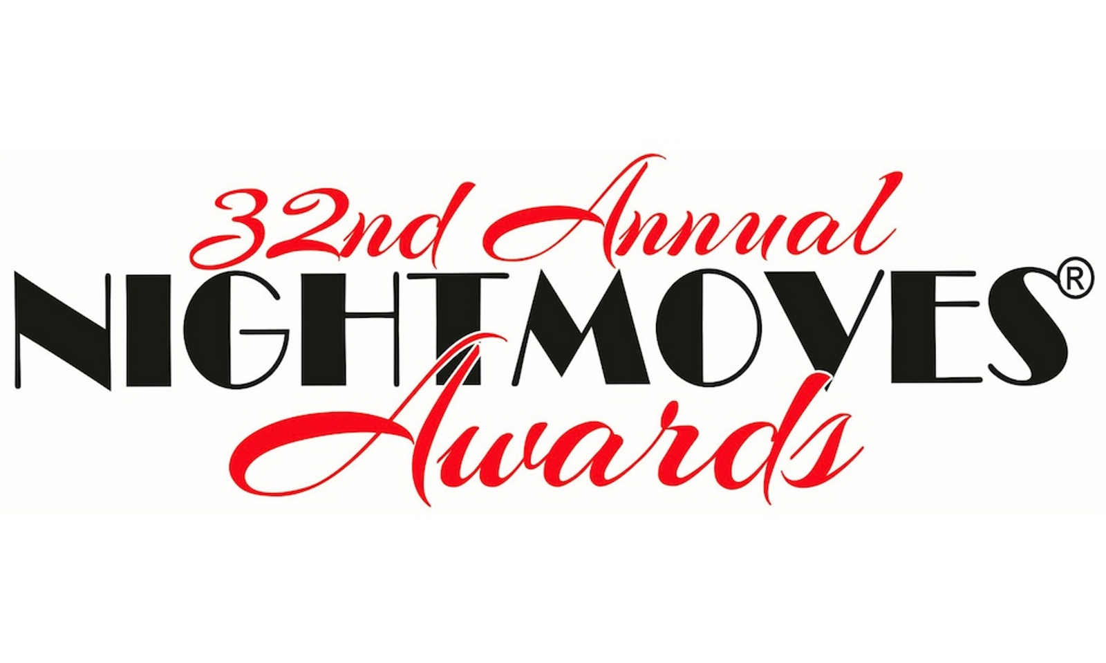 32nd Annual NightMoves Awards Weekend Updates Scheduled Events