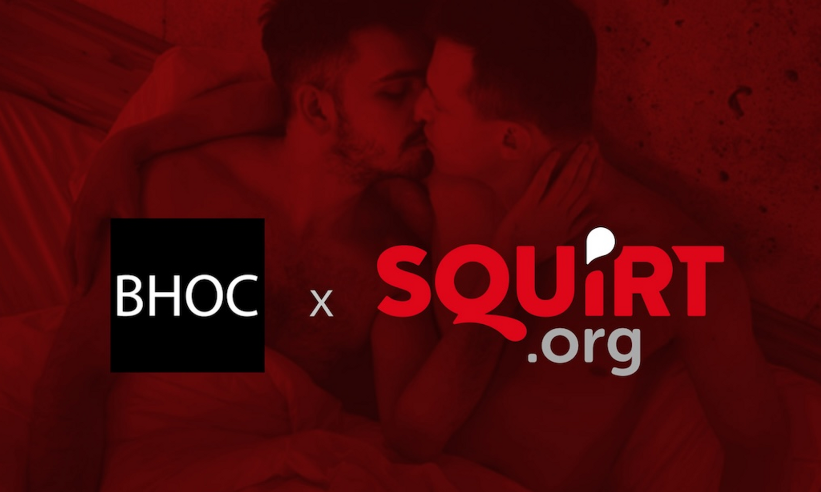 Squirt.org, BHOC Partner on Safer Sex Resources for Cruisers