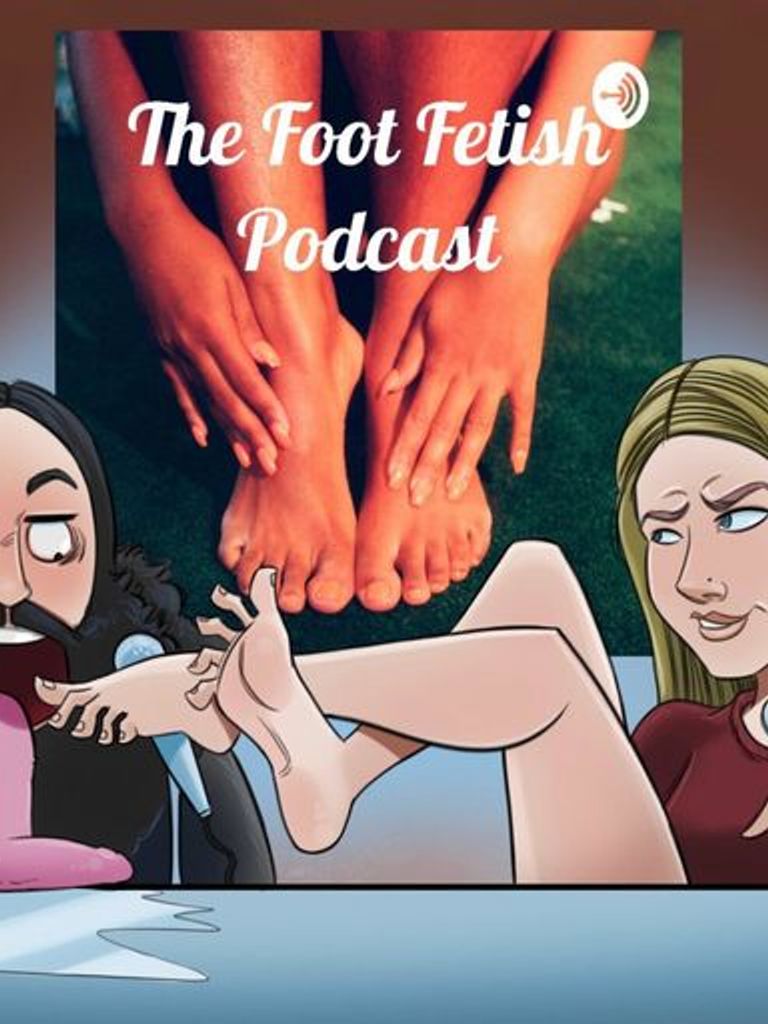 The Foot Fetish Podcast