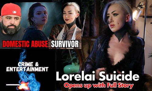 Newcomer Lorelai Suicide Discusses Domestic Violence on Podcast