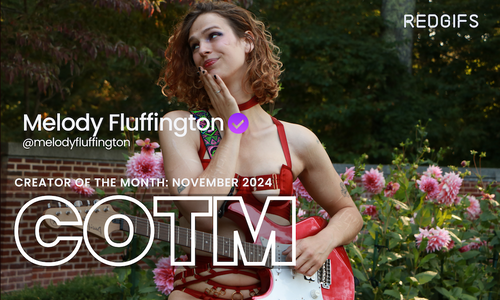 RedGIFs Names Melody Fluffington November Creator of the Month