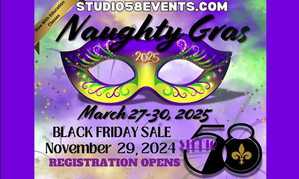 Early Registration for Naughty Gras 2025 Opens November 29