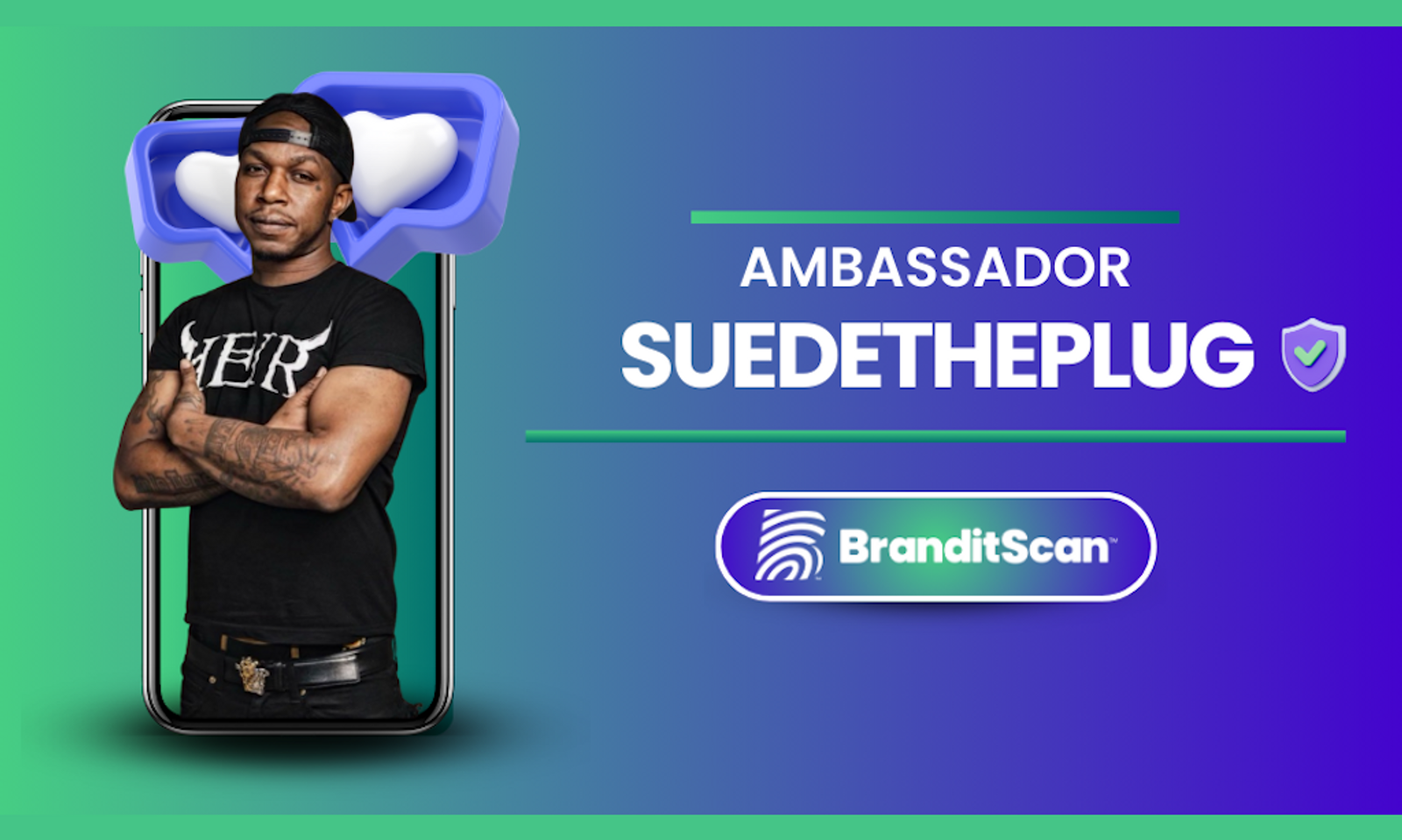 BranditScan Welcomes Suede The Plug as New Brand Ambassador