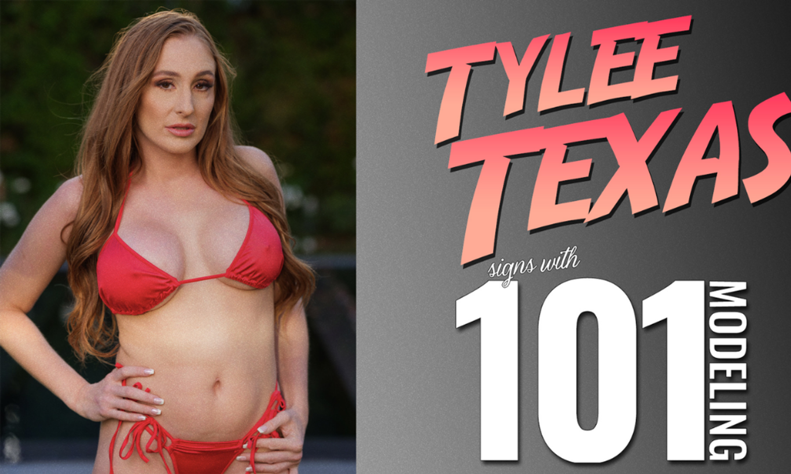 Tylee Texas Signs With 101 Modeling