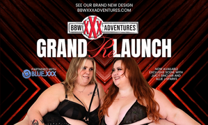 BBWXXXAdventures.com Relaunches Under Grooby’s Blue.xxx