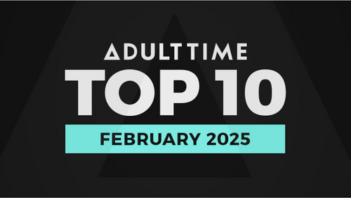 Adult Time Unveils Top 10 Most Satisfying Scenes - February 2025