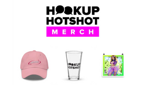 Hookup Hotshot Opens Online Merch Store